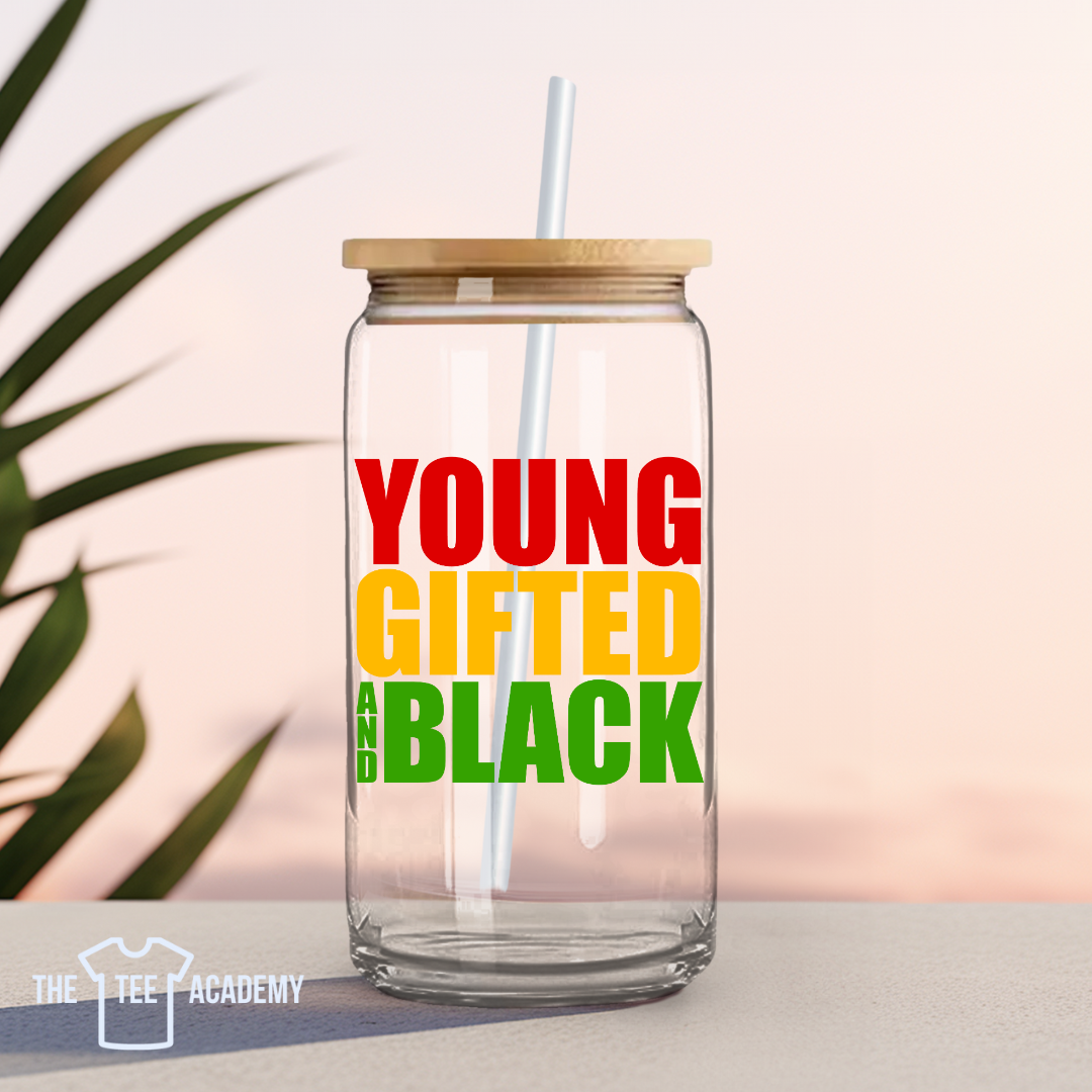 Young Gifted Black - UV DTF Decal