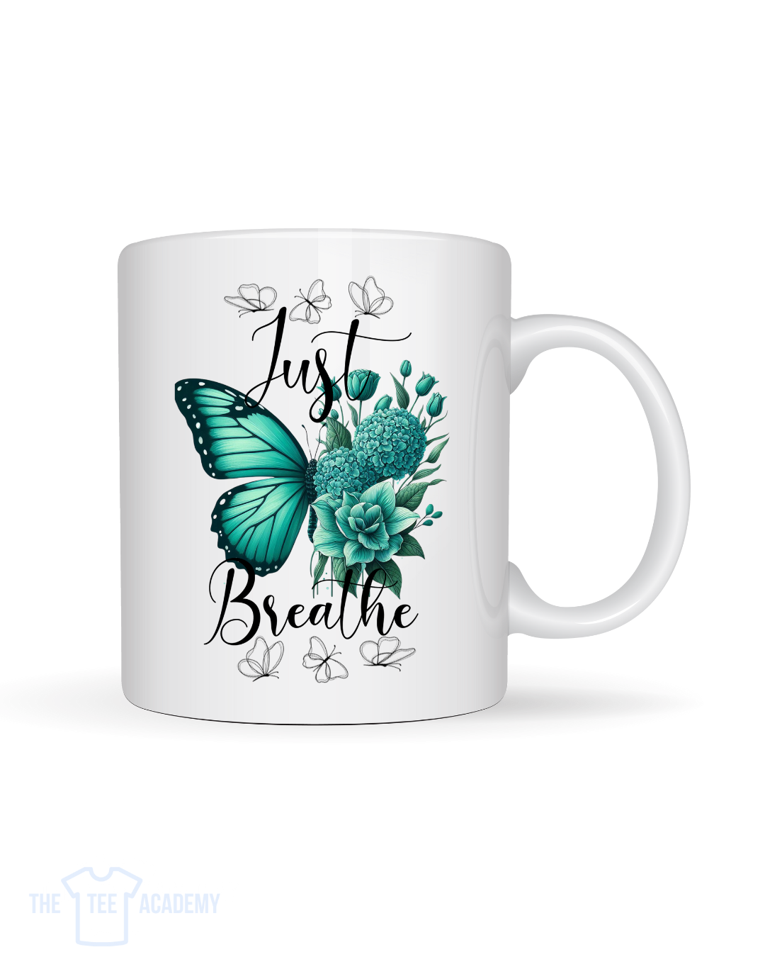 UV DTF Cup Decal- Just Breathe (Turquoise Butterfly)