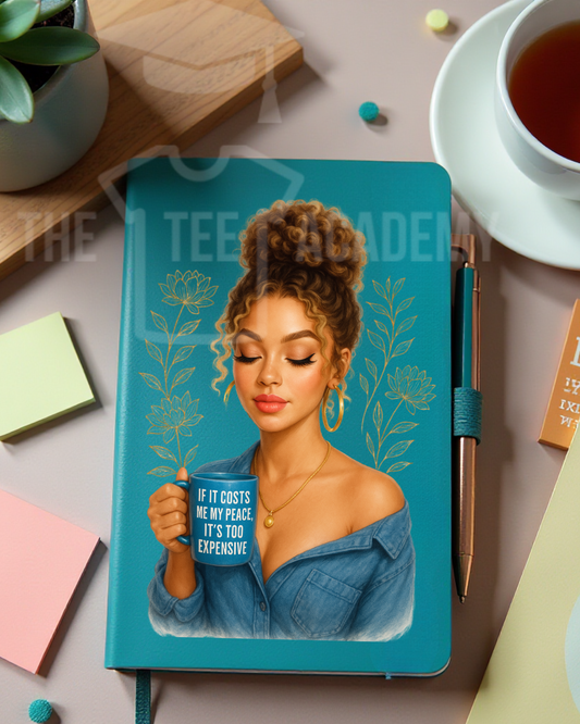 UV DTF Planner Cover Decal- If It Costs My Peace Babe