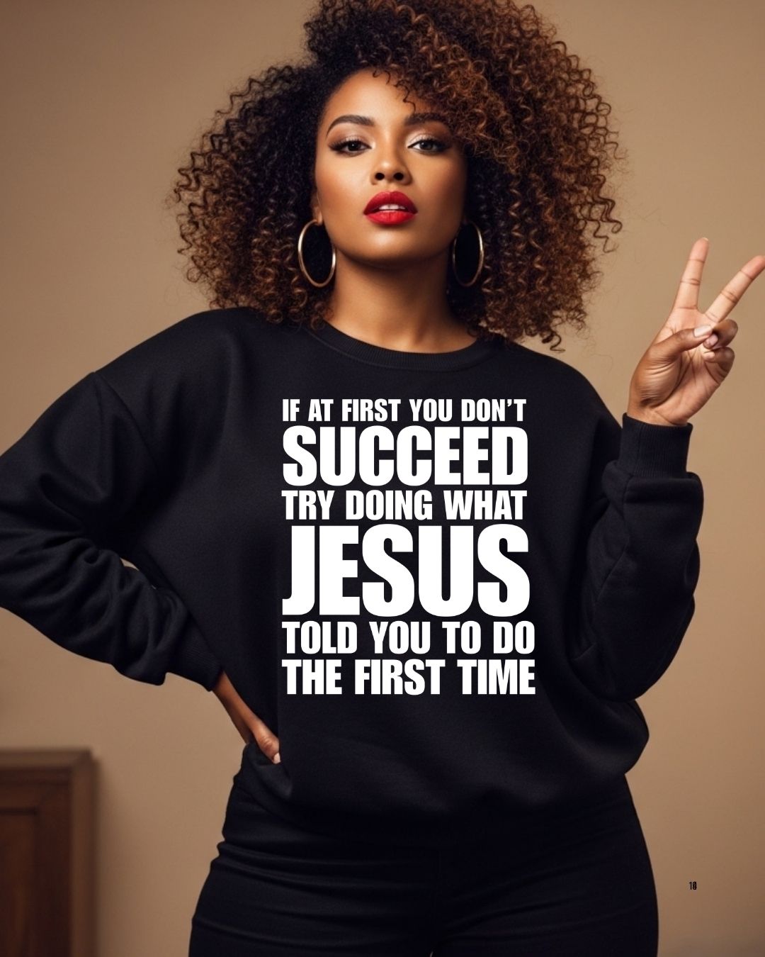 Try Doing What Jesus Told You-Screen Print Transfer
