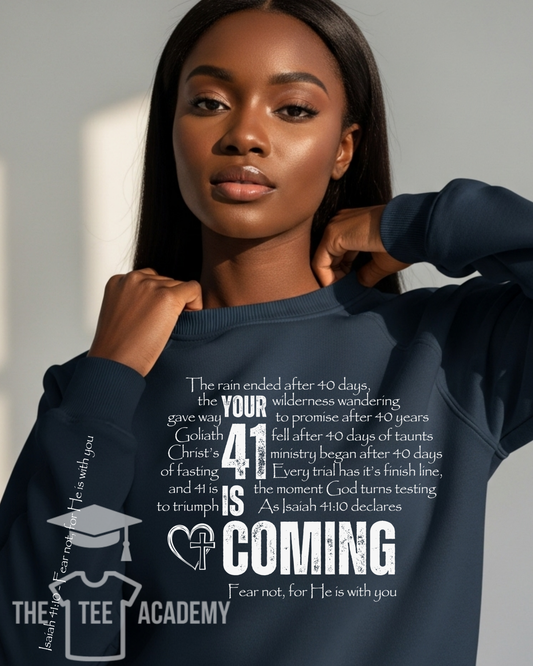 (Set) Your 41 Is Coming-Screen Print Transfer