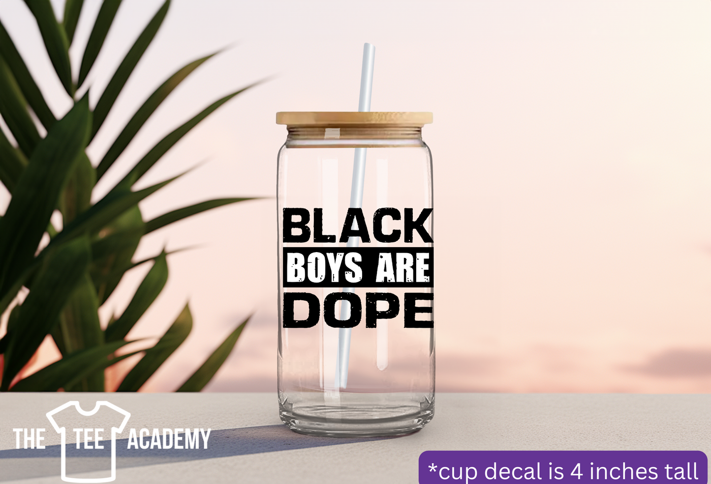 Black Boys Are Dope - UV DTF Cup Decal