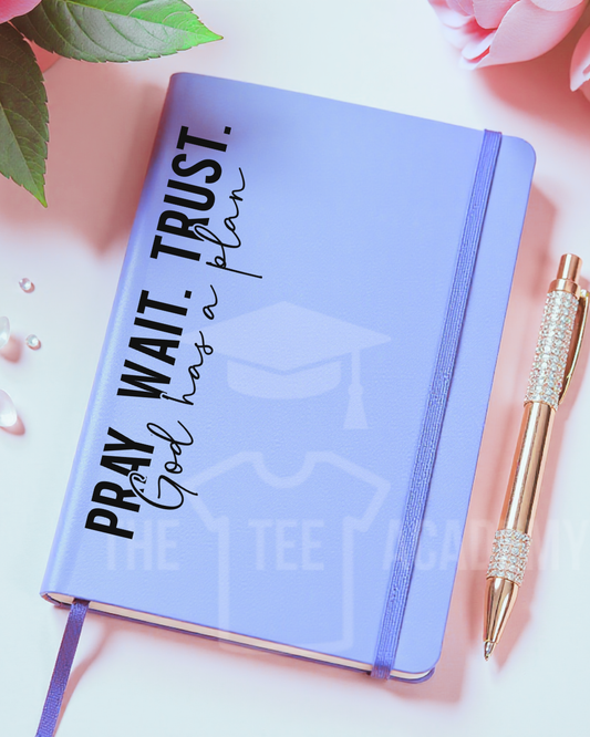 UV DTF Sticker Decal- Pray. Wait. Trust -NEW