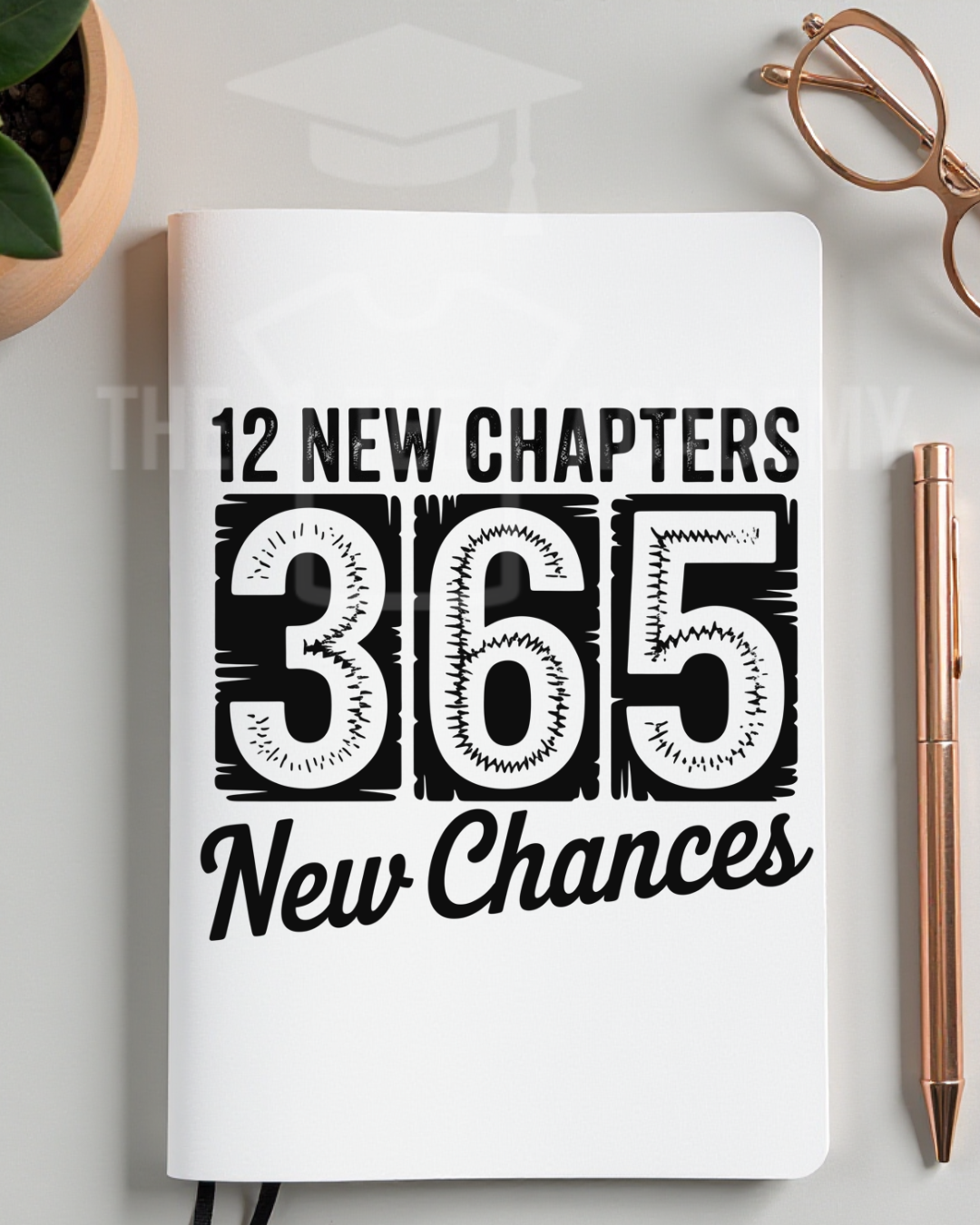 UV DTF Planner Cover Decal- 365 New Chances -NEW