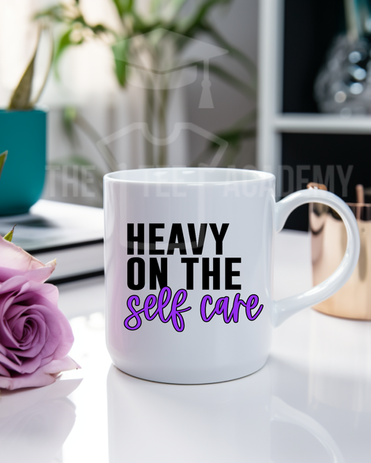 UV DTF Cup Decal - (Purple) Heavy On Self Care -NEW