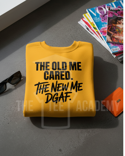 The Old Me Cared- Screen Print Transfer -NEW
