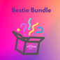 The Bestie Bundle