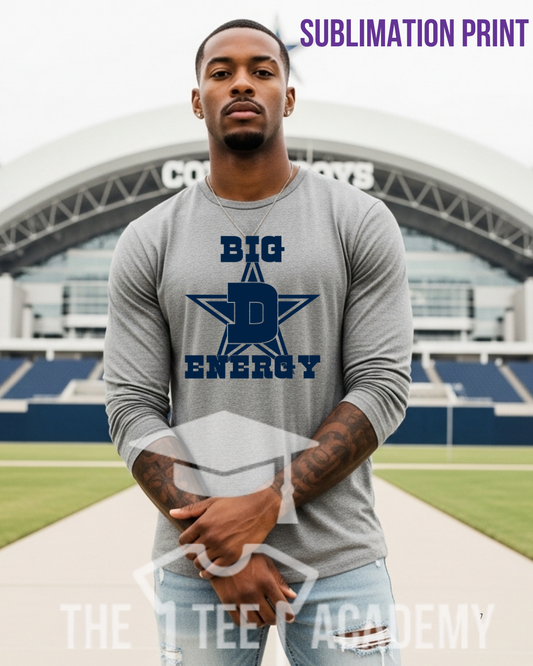 (SUBLIMATION) Transfer- Big D Energy