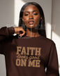 Faith Looks Good On Me-Screen Print Transfer